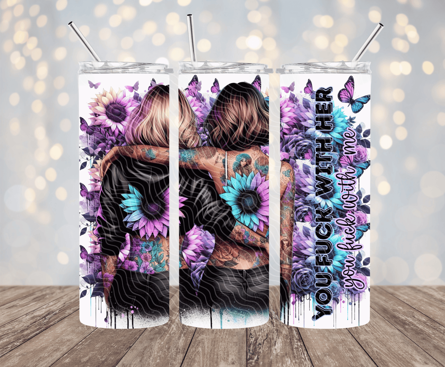 You F* With Her - 20oz Sublimation Tumbler