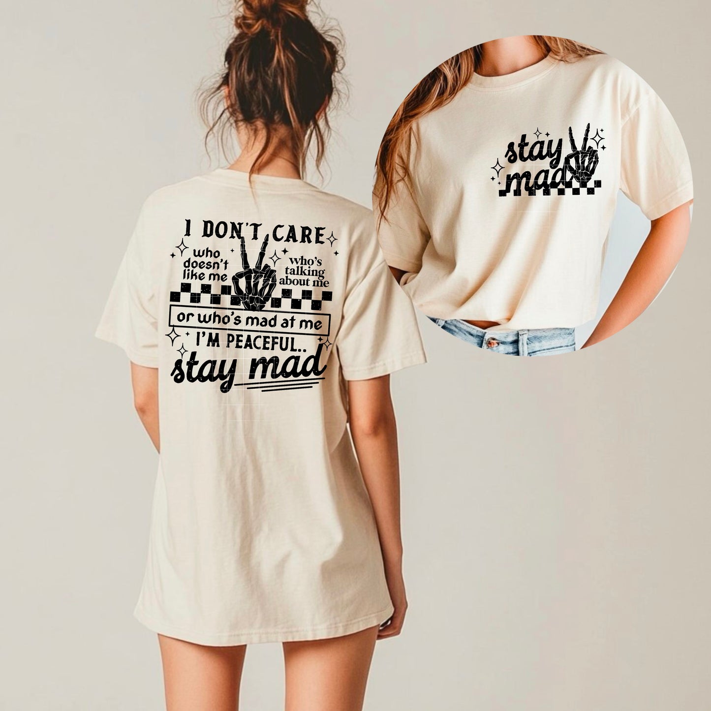 Stay Mad - DTF Transfer