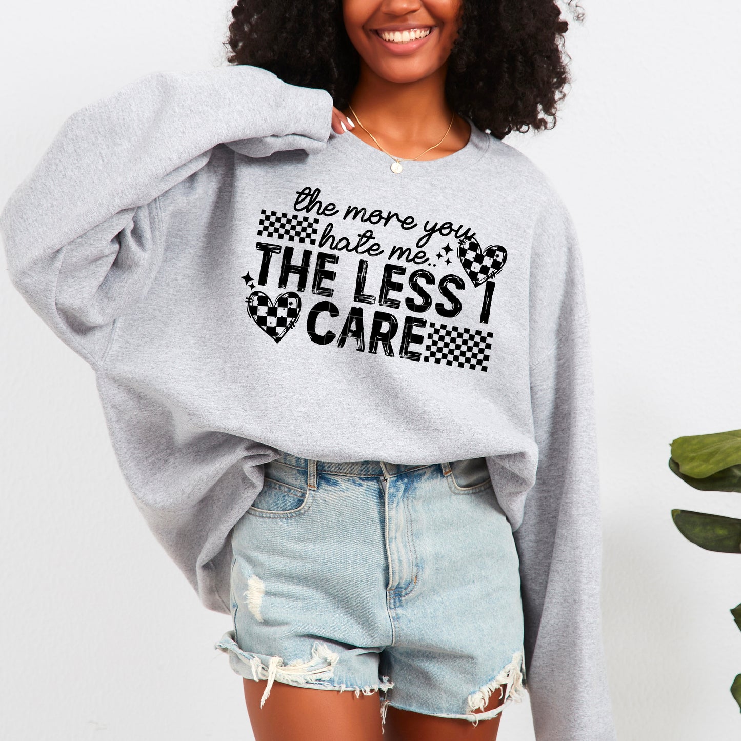 The Less I Care - DTF Transfer