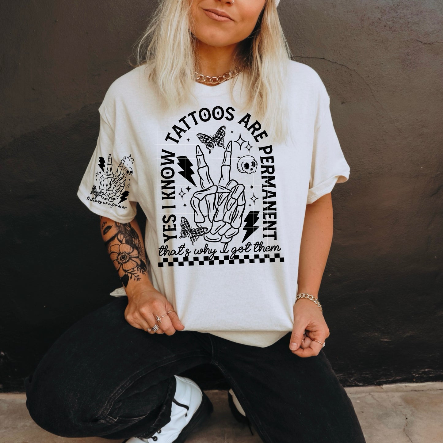 Tattoos Are Permanent - DTF Transfer