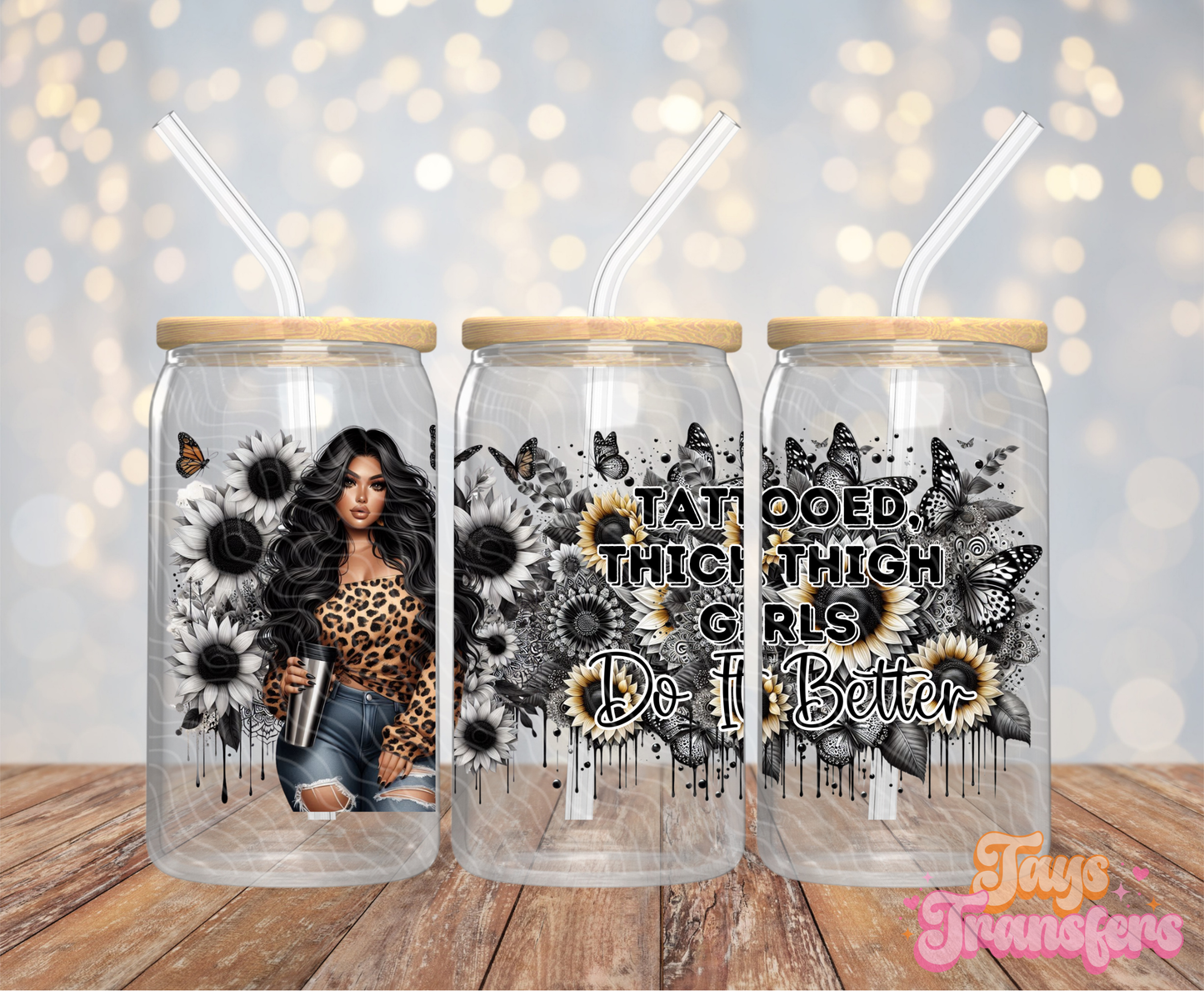 Tattooed Thick Thigh Girls - 16OZ UV DTF Wrap