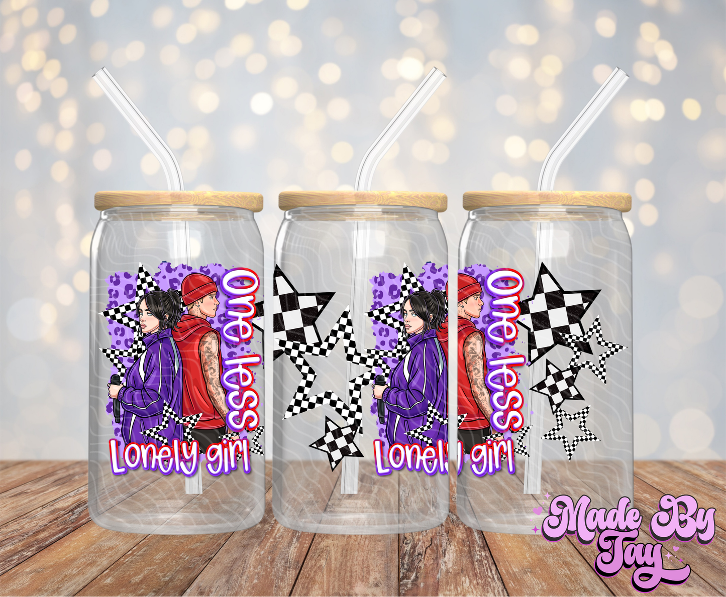 One Less Lonely Girl - 16OZ UV DTF Wrap