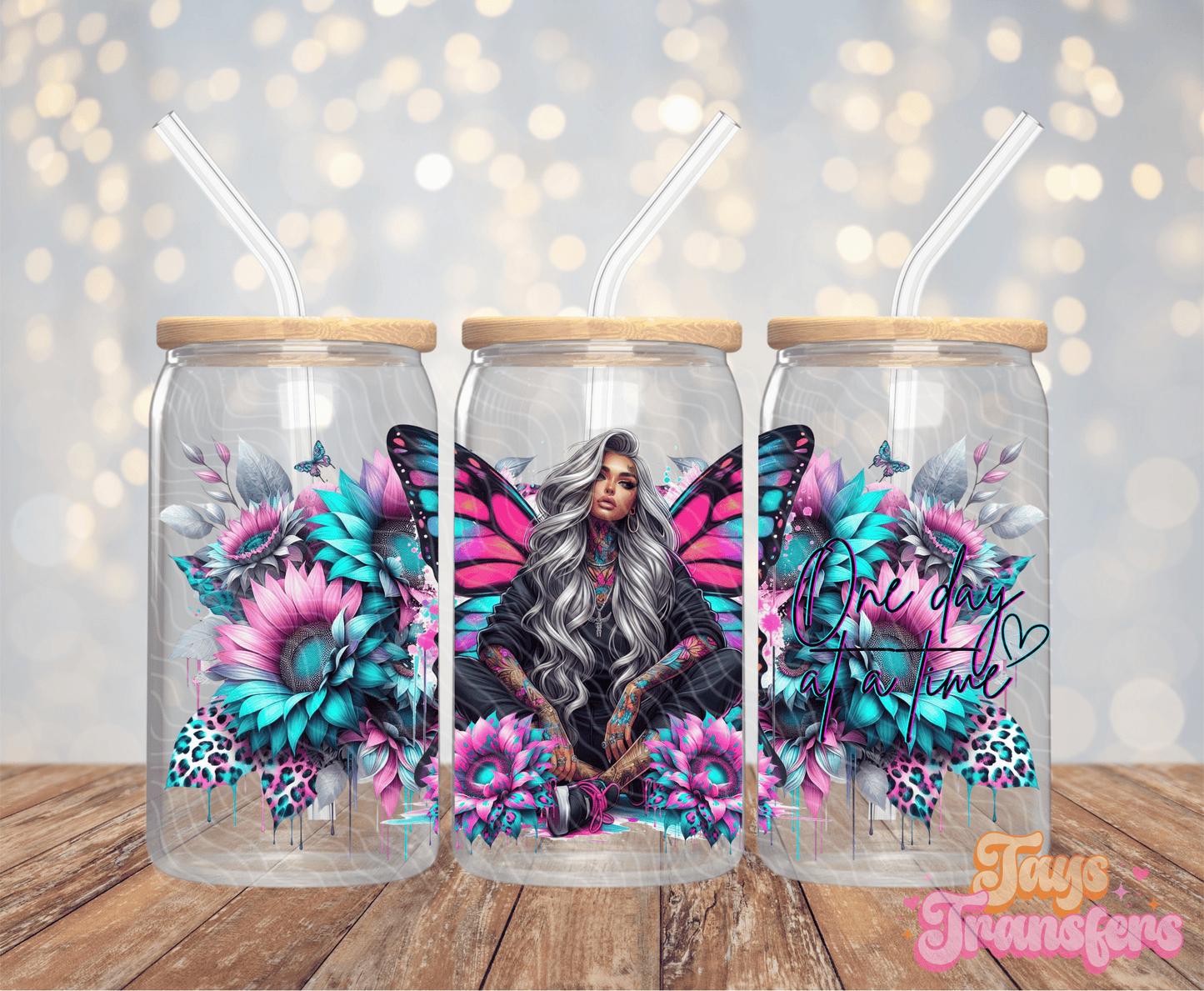 One Day At A Time - 16OZ UV DTF Wrap