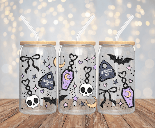 Absolutely Not - 16OZ UV DTF Wrap