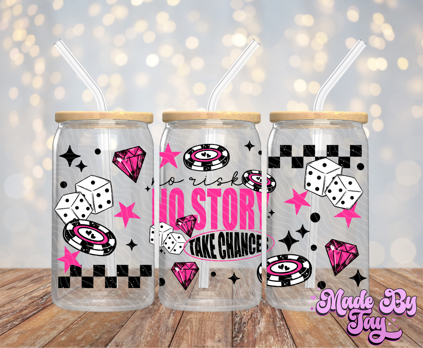 Take Chances - 16OZ UV DTF Wrap