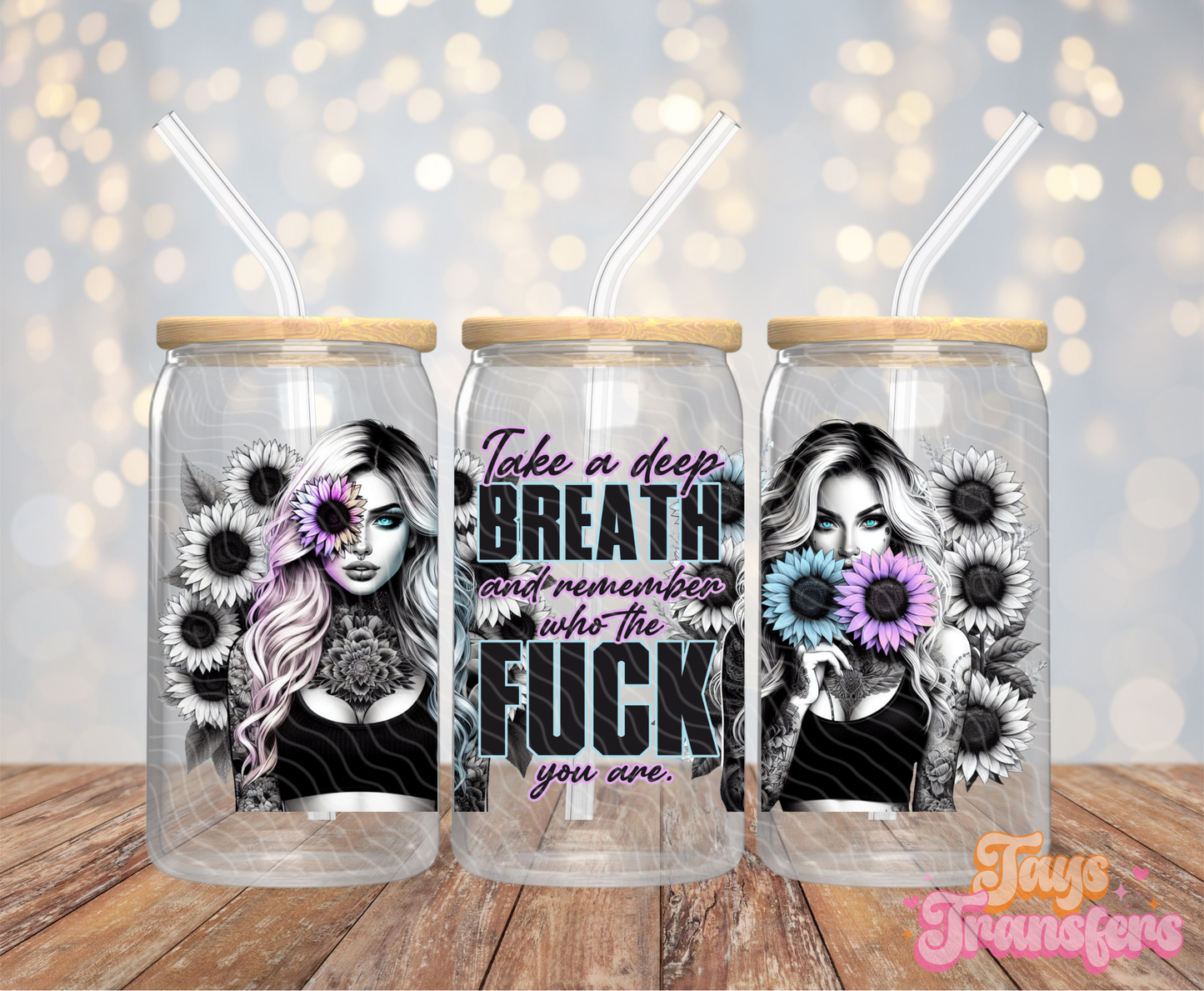 Take A Deep Breath - 16OZ UV DTF Wrap