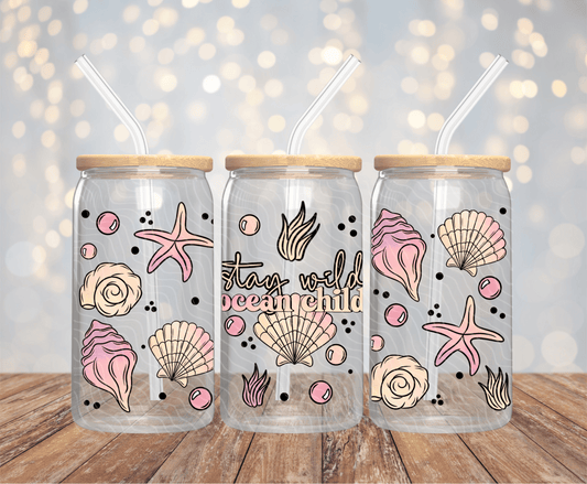 Stay Wild Ocean Child - 16OZ UV DTF Wrap