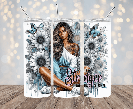 You Are Stronger Than The Storm - 20oz Sublimation Tumbler
