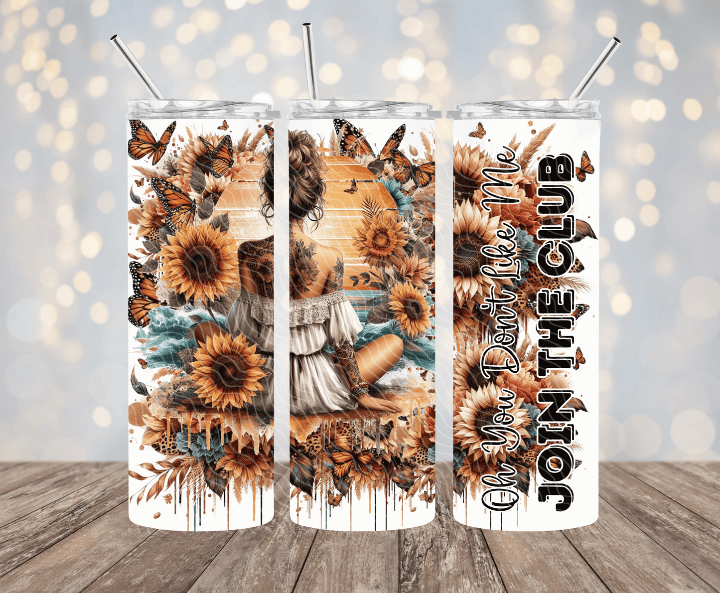 You Don't Like Me, Join The Club - 20oz Sublimation Tumbler