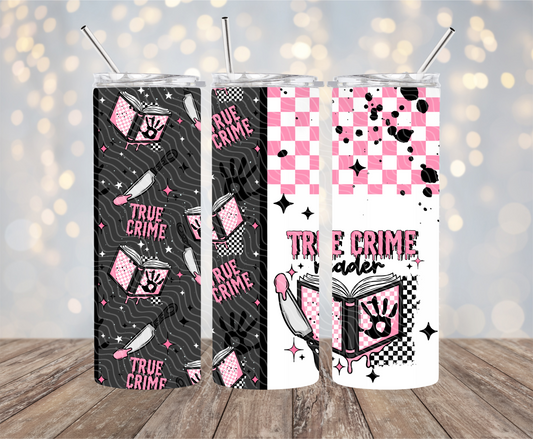 True Crime Reader - 20oz Sublimation Tumbler