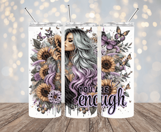 You Are Enough - 20oz Sublimation Tumbler