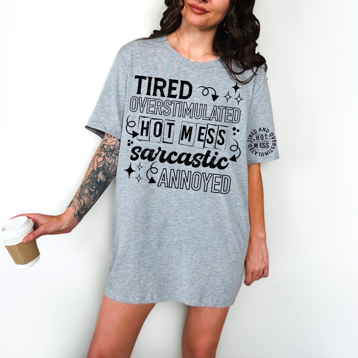 Tired & Overstimulated - DTF Transfer