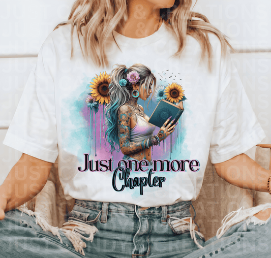 Just One More Chapter - DTF Transfer