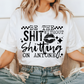 Be The Sh*t - DTF Transfer