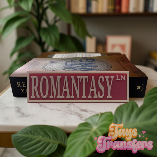 Romantasy St • Romantasy Ln • Romantasy Dr • Romantasy Ave - Bookshelf Sign