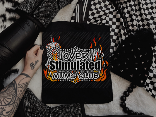 Overstimulated Mums Club -  DTF Transfer