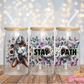 Stay The Path - 16OZ UV DTF Wrap
