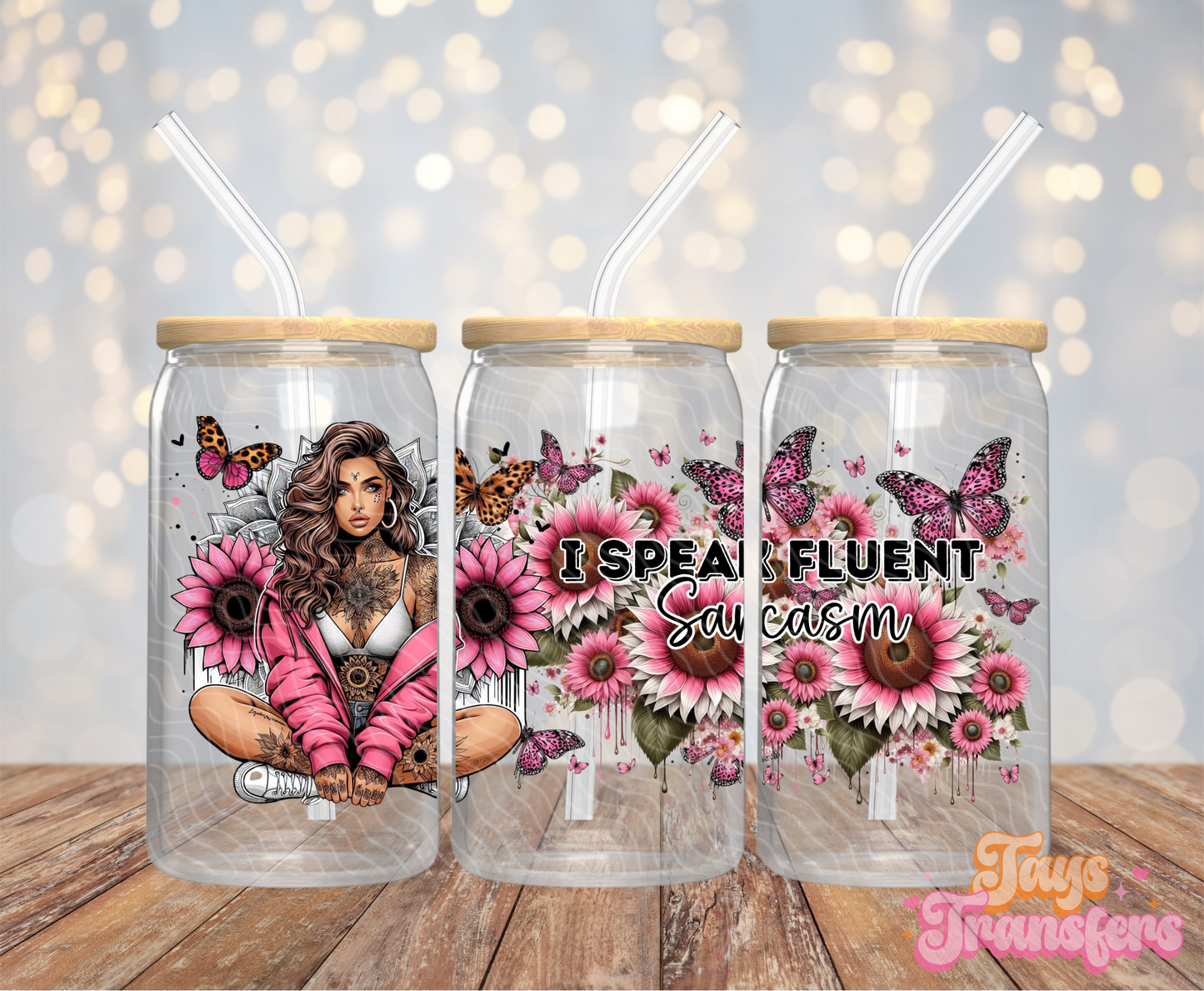 I Speak Fluent Sarcasm - 16OZ UV DTF Wrap