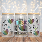 Music Loud - 16OZ UV DTF Wrap