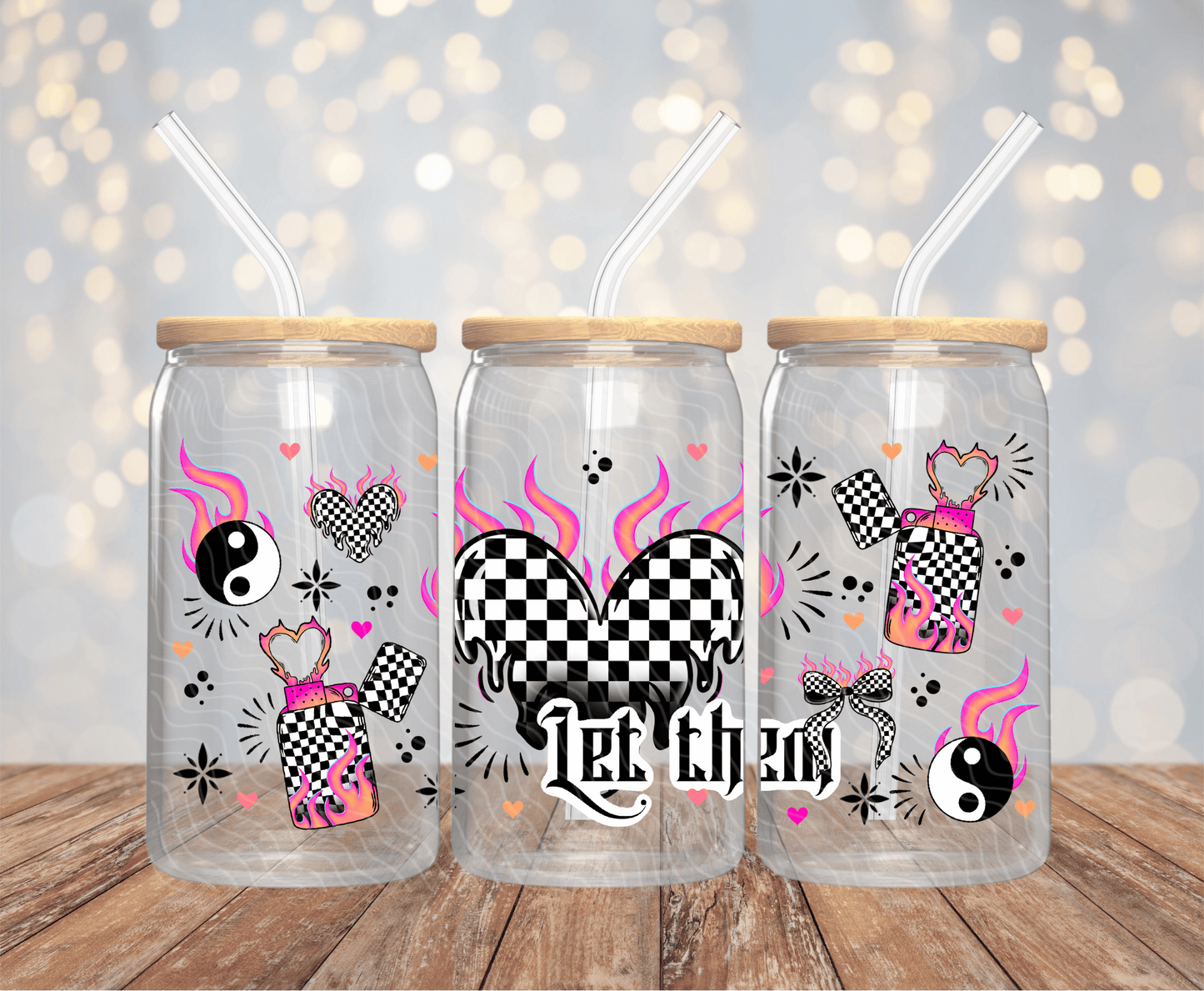 Let Them - 16OZ UV DTF Wrap