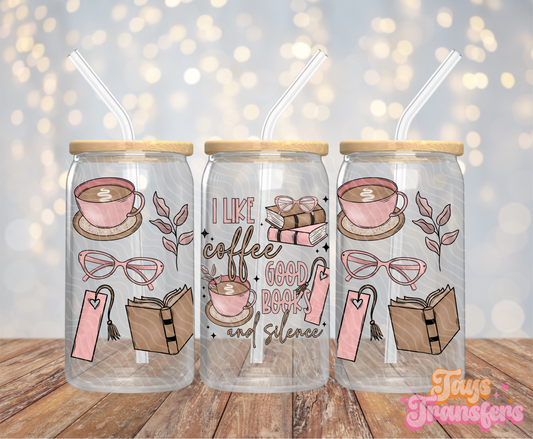 Coffee, Books & Silence - 16OZ UV DTF Wrap