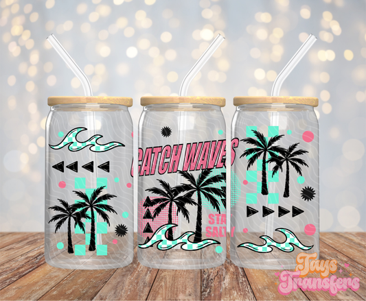 Catch Waves - 16OZ UV DTF Wrap