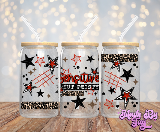 Sensitive But Feisty - 16OZ UV DTF Wrap