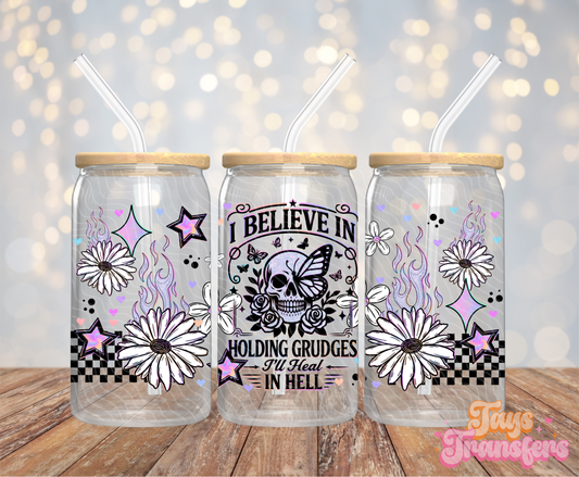 Holding Grudges - 16OZ UV DTF Wrap