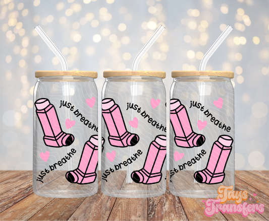 Just Breathe - 16OZ UV DTF Wrap