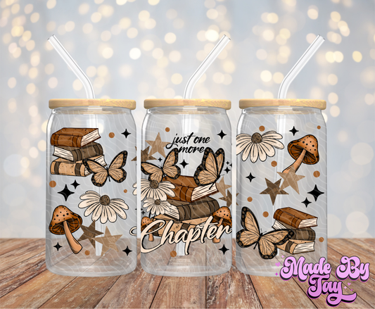 Just One More Chapter  - 16OZ UV DTF Wrap