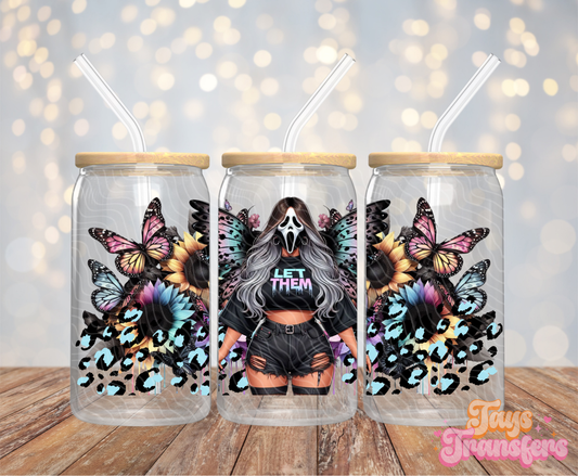 Let Them Scream - 16OZ UV DTF Wrap