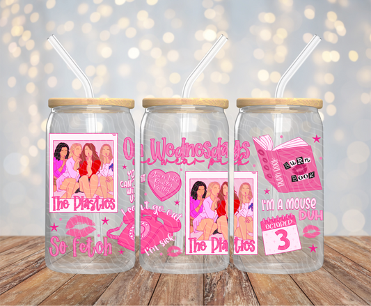 The Plastics - 16OZ UV DTF Wrap